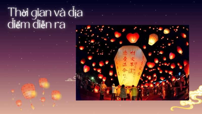 Thời gian và địa điểm diễn ra các lễ hội chính