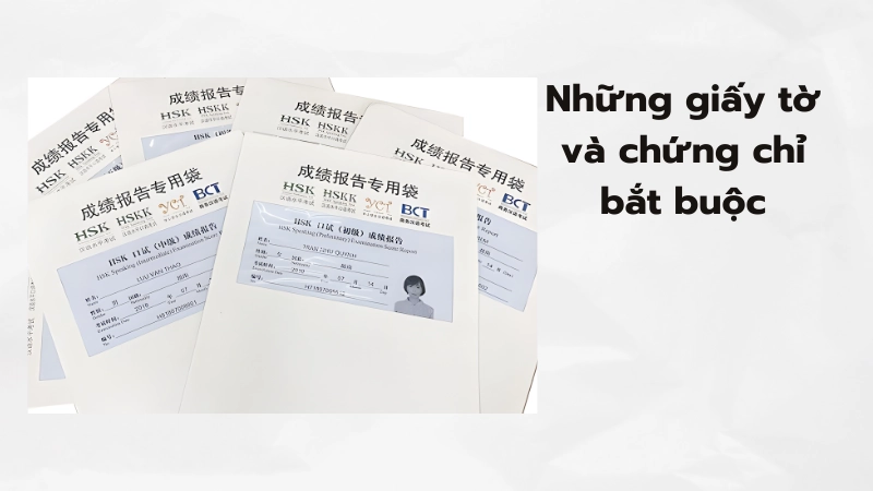 Chứng chỉ hsk và giấy tờ cần thiết trong hồ sơ du học