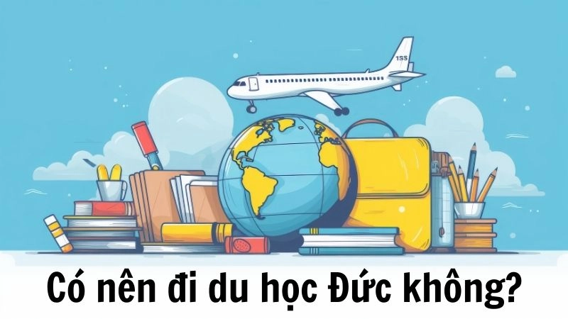 Ưu thế vượt trội khi chọn Đức làm điểm đến học tập